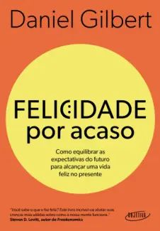 Felicidade por Acaso