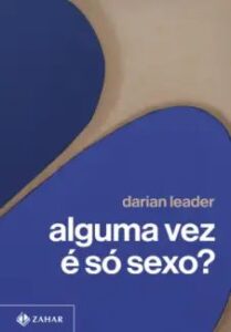 urlimagens.elivros.info2FDarian Leader2Fbaixar livro alguma vez so sexo darian leader em epub pdf mobi ou ler online medium