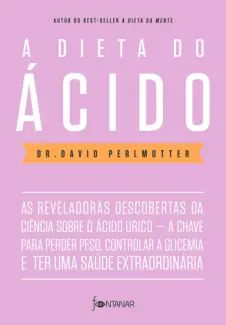 A Dieta do Ácido