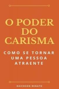 urlimagens.elivros.info2FDavidson Renato2FBaixar Livro o Poder do Carisma Davidson Renato Em Epub Pdf Mobi Ou Ler Online medium