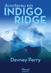 urlimagens.elivros.info2FDevney Perry2Fbaixar livro aconteceu em indigo ridge devney perry em epub pdf mobi ou ler online medium