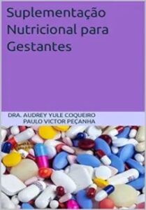 urlimagens.elivros.info2FDra Audrey Yule Coqueiro2Fbaixar livro suplementacao nutricional para gestantes dra audrey yule coqueiro em epub pdf mobi ou ler online medium