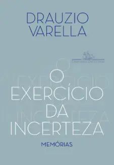 O Exercício da Incerteza
