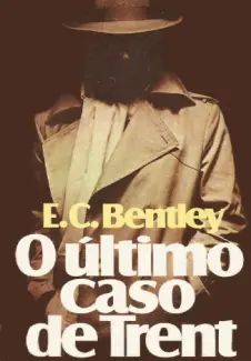O Ultimo Caso de Trent