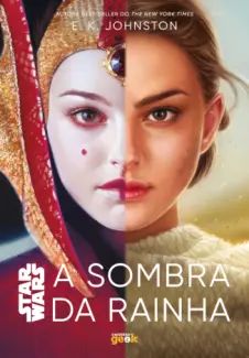 Star Wars: A Sombra da Rainha