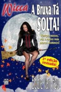 urlimagens.elivros.info2FEddie Van Feu2FBaixar Livro Wicca a Bruxa Ta Solta Eddie Van Feu Em Epub Pdf Mobi Ou Ler Online medium