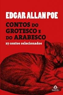 Contos do Grotesco e do Arabesco – 27 Contos Selecionados
