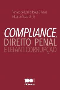 Compliance, Direito Penal e Lei Anticorrupção