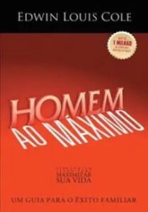 urlimagens.elivros.info2FEdwin Louis Cole2Fbaixar livro homem ao maximo edwin louis cole em epub pdf mobi ou ler online medium