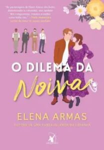 urlimagens.elivros.info2FElena Armas2Fbaixar livro dilema da noiva elena armas em epub pdf mobi ou ler online medium