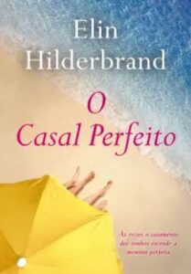 urlimagens.elivros.info2FElin Hilderbrand2Fbaixar livro casal perfeito elin hilderbrand em epub pdf mobi ou ler online medium