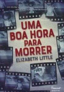 urlimagens.elivros.info2FElizabeth Little2Fbaixar livro uma boa hora para morrer elizabeth little em epub pdf mobi ou ler online medium
