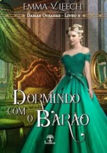 urlimagens.elivros.info2FEmma V Leech2Fbaixar livro dormindo com barao damas ousadas vol 9 emma leech em epub pdf mobi ou ler online medium