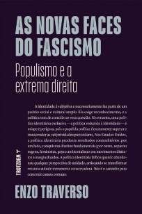 As Novas Faces do Fascismo