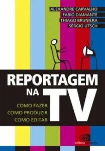 urlimagens.elivros.info2FFabio Diamante Alexandre Carvalho2Fbaixar livro reportagem na tv fabio diamante alexandre carvalho em epub pdf mobi ou ler online medium