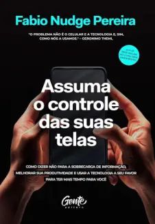 Assuma o Controle das suas Telas