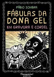 Fábulas da Dona Gel