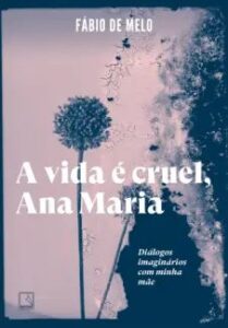 urlimagens.elivros.info2FFabio de Melo2Fbaixar livro vida cruel ana maria fabio de melo em epub pdf mobi ou ler online medium