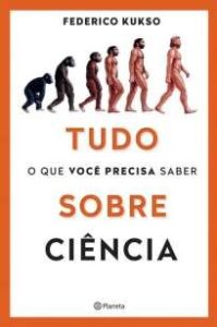 urlimagens.elivros.info2FFederico Kukso2FBaixar Livro Tudo o que Voce Precisa Saber Sobre Ciencia Federico Kukso Em Epub Pdf Mobi Ou Ler Online medium