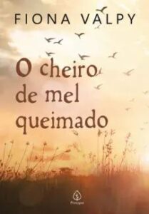 urlimagens.elivros.info2FFiona Valpy2Fbaixar livro cheiro do mel queimado fiona valpy em epub pdf mobi ou ler online medium