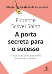 urlimagens.elivros.info2FFlorence Scovel Shinn2Fbaixar livro porta secreta para sucesso florence scovel shinn em epub pdf mobi ou ler online medium