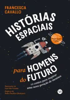 Histórias Espaciais para Homens do Futuro