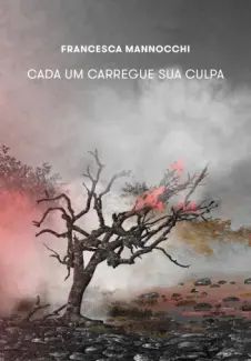 Cada um Carregue sua Culpa