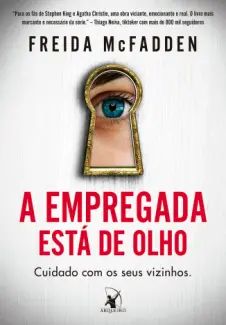 A Empregada está de olho