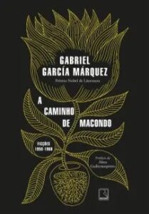 urlimagens.elivros.info2FGabriel Garcia Marquez2Fbaixar livro caminho de macondo ficcoes gabriel garcia marquez em epub pdf mobi ou ler online medium