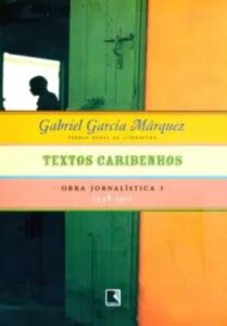 urlimagens.elivros.info2FGabriel Garcia Marquez2Fbaixar livro textos caribenhos 1948 1952 gabriel garcia marquez em epub pdf mobi ou ler online medium