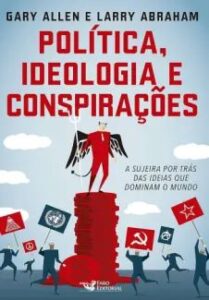 urlimagens.elivros.info2FGarry Allen e Larry Abraham2Fbaixar livro politica ideologia conspiracoes garry allen larry abraham em epub pdf mobi ou ler online medium