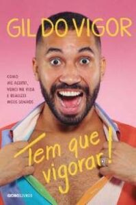 urlimagens.elivros.info2FGil do Vigor2FBaixar Livro Tem que Vigorar Gil do Vigor Em Epub Pdf Mobi Ou Ler Online medium