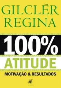 urlimagens.elivros.info2FGilcler Regina2Fbaixar livro 100 atitude gilcler regina em epub pdf mobi ou ler online medium