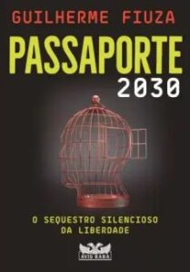 urlimagens.elivros.info2FGuilherme Fiuza2Fbaixar livro passaporte 2030 sequestro silencioso da liberdade guilherme fiuza em epub pdf mobi ou ler online medium
