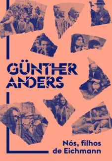 Nós, Filhos de Eichmann: Carta Aberta a Klaus Eichmann