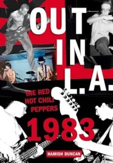 Red Hot Chili Peppers – Out in L.A.