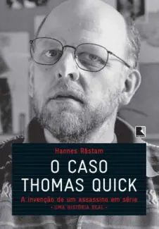 O Caso Thomas Quick