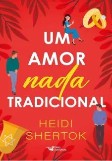 Um amor nada Tradicional