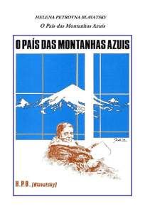 O Pais das Montanhas Azuis