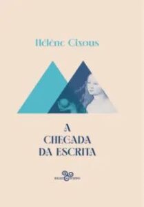 urlimagens.elivros.info2FHelene Cixous2Fbaixar livro chegada da escrita helene cixous em epub pdf mobi ou ler online medium