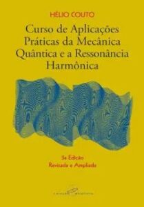 urlimagens.elivros.info2FHelio Couto2Fbaixar livro curso de aplicacoes praticas da mecanica quantica ressonancia harmonica helio couto em epub pdf mobi ou ler online medium
