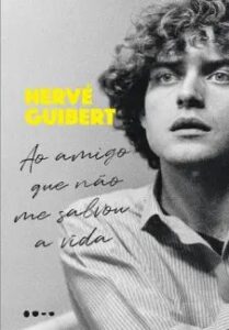 urlimagens.elivros.info2FHerve Guibert2Fbaixar livro ao amigo que nao me salvou vida herve guibert em epub pdf mobi ou ler online medium