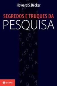 urlimagens.elivros.info2FHoward S Becker2FBaixar Livro Segredos e Truques da Pesquisa Howard S Becker Em Epub Pdf Mobi Ou Ler Online medium