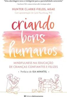 Criando Bons Humanos