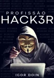 urlimagens.elivros.info2FIgor Doin2Fbaixar livro profissao hacker como comecar uma carreira como pentester igor doin em epub pdf mobi ou ler online medium