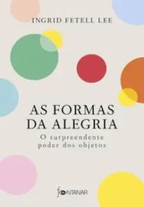 urlimagens.elivros.info2FIngrid Fetell Lee2Fbaixar livro as formas da alegria ingrid fetell lee em epub pdf mobi ou ler online medium
