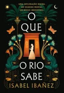 urlimagens.elivros.info2FIsabel Ibanez2Fbaixar livro que rio sabe segredos do nilo vol 1 isabel ibanez em epub pdf mobi ou ler online medium