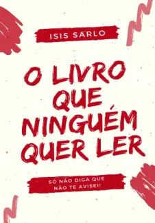 O Livro que Ninguém quer ler