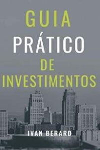urlimagens.elivros.info2FIvan Berard2FBaixar Livro Guia Pratico de Investimentos Ivan Berard Em Epub Pdf Mobi Ou Ler Online medium