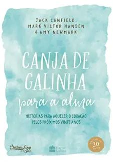 Canja de Galinha para a Alma